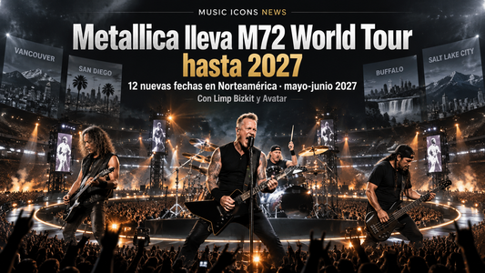 Metallica M72 World Tour 2027 12 nuevas fechas Norteamérica - Music Icons News